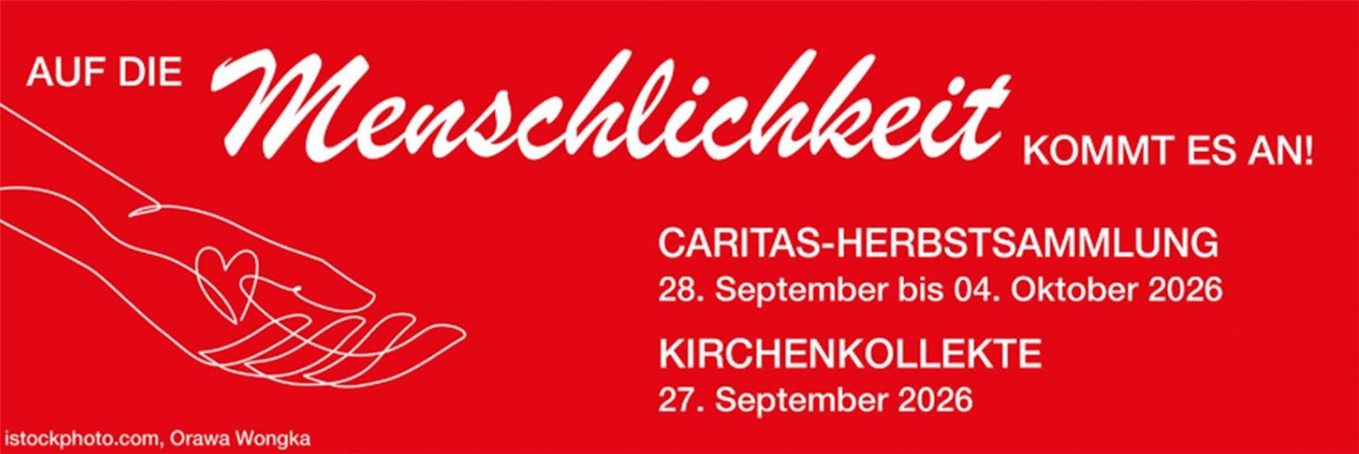 Rotes Feld mit den Daten und dem  Motto der Herbstsammlung 
Auf die Menschlichkeit kommt es an 